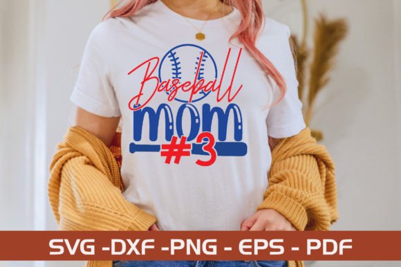 Baseball Mom 3 SVG: Graphics for Crafts & Blogs