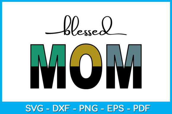 Blessed Mom Leopard Sunflower Sub Vol. 8: Graphics for Crafts