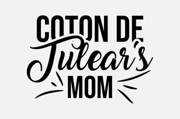 Coton De Tulear Mom SVG: Graphics for Crafts