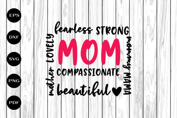 Fearless Strong Mom: Bold Graphics for Crafts