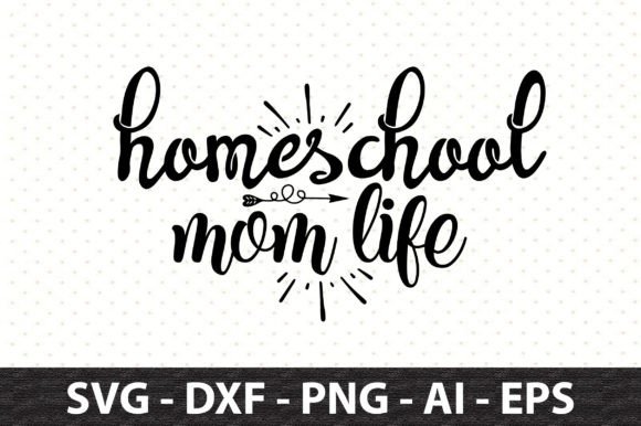 Homeschool Mom Life SVG: A Designer's Review for Real Projects