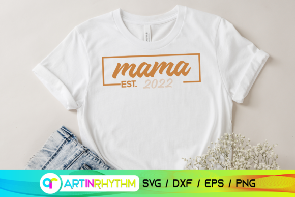 Mama Est SVG: Modern Graphics for Crafts & Blogs