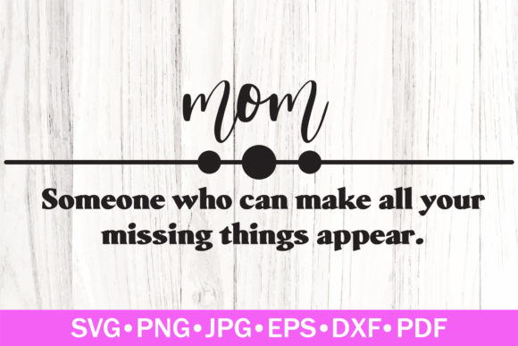 Mom Definition SVG: Graphics for Crafts & Sales
