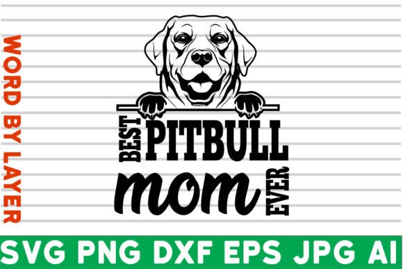 Pitbull Mom SVG: Premium Graphics for Crafts