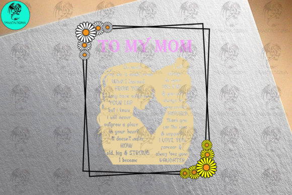 To My Mom: Graphics for Crafts and Branding