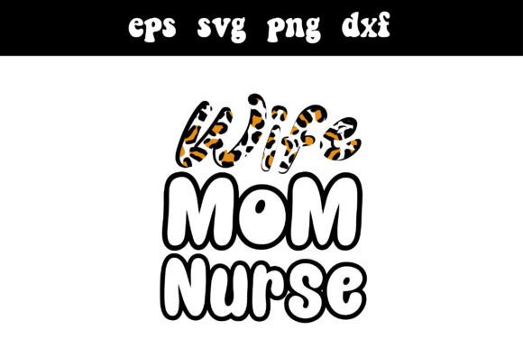 Wife Mom Nurse SVG: Cute Graphics for Crafts